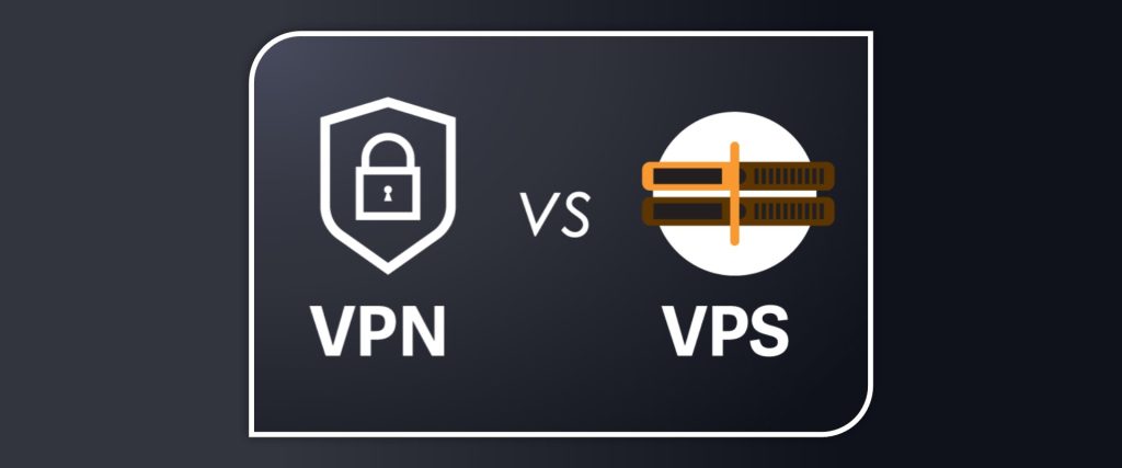 تفاوت VPN و VPS چیست